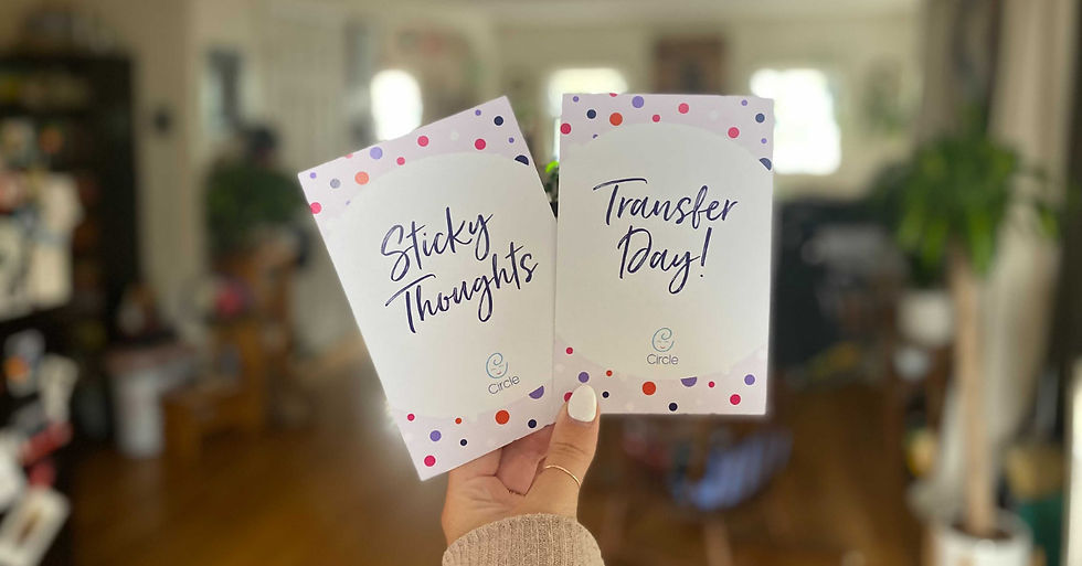Sticky notes that say "sticky thoughts" and "transfer day"